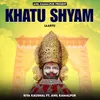 Khatu Shaym (Aarti)